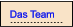 Das Team