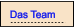 Das Team